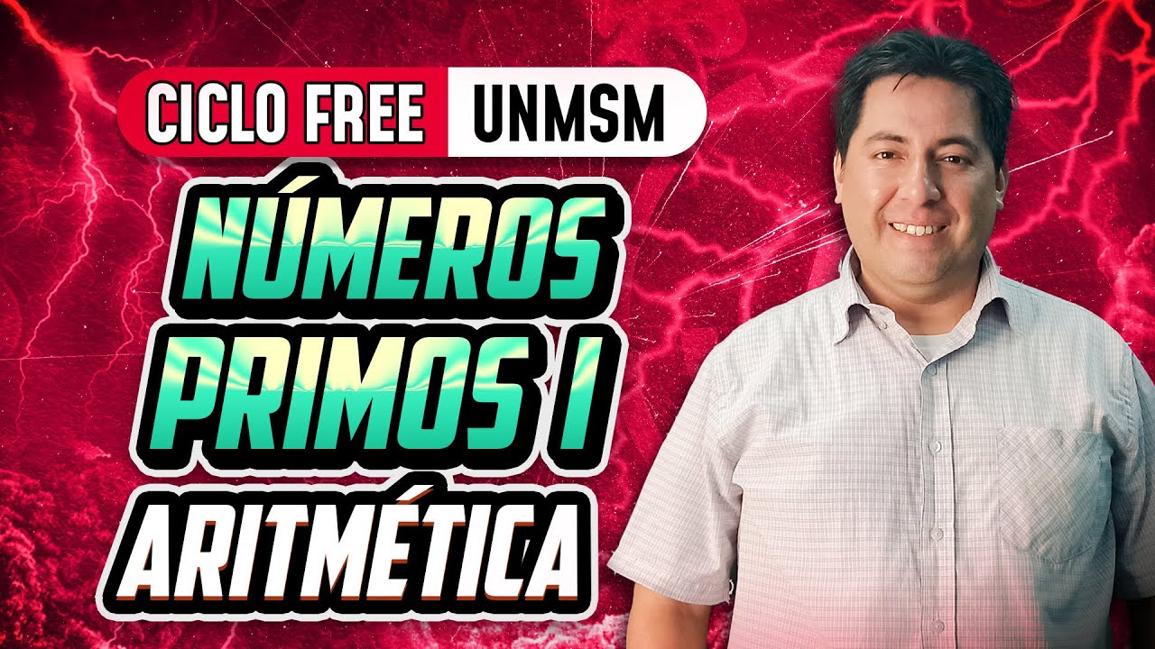 Números primos I 🧮 Aritmética [CICLO FREE]