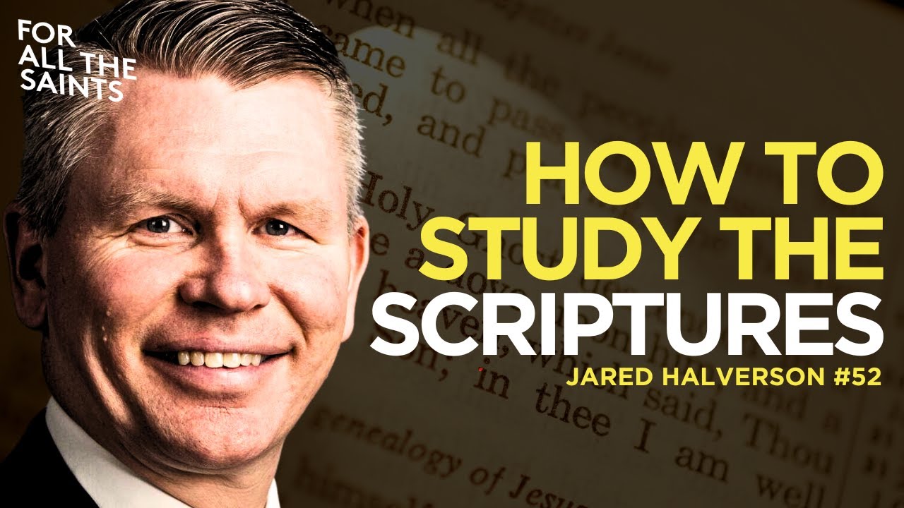 How To Transform Your Gospel Studying & Teaching - Jared Halverson