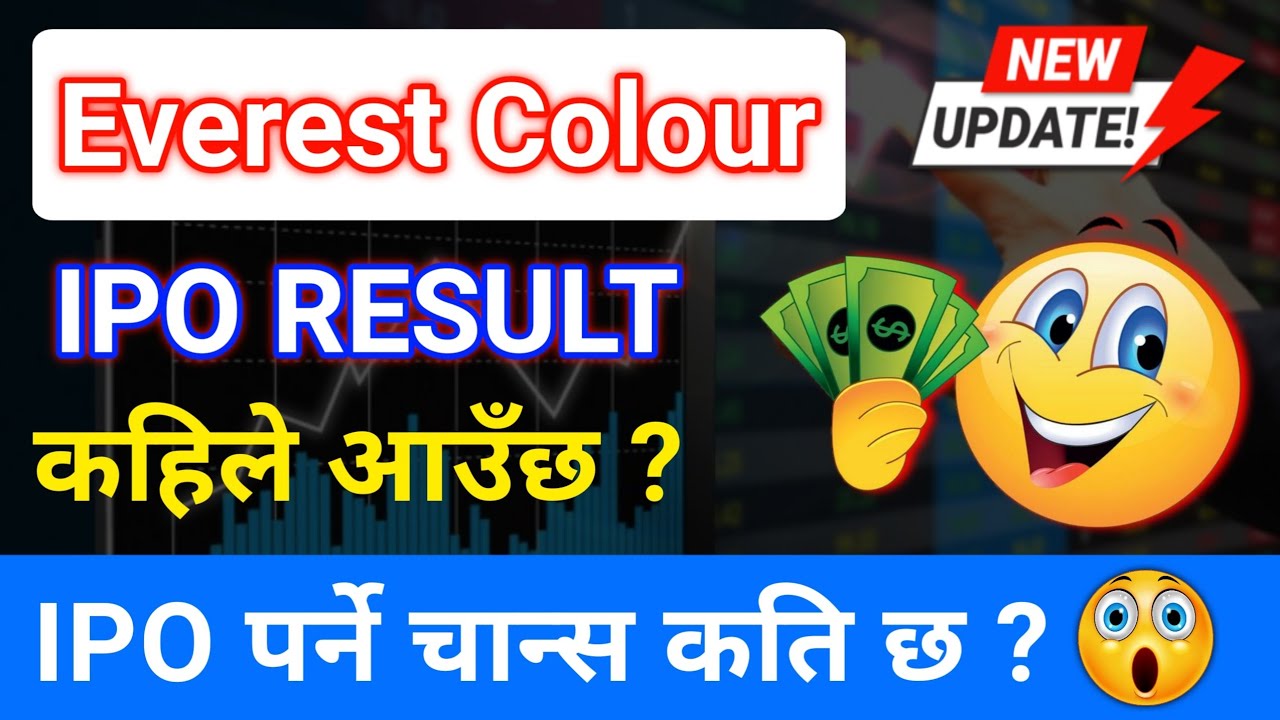 Everest Colour IPO Result | Everest Colour Limited IPO News | IPO Result Update | Upcoming ipo nepal