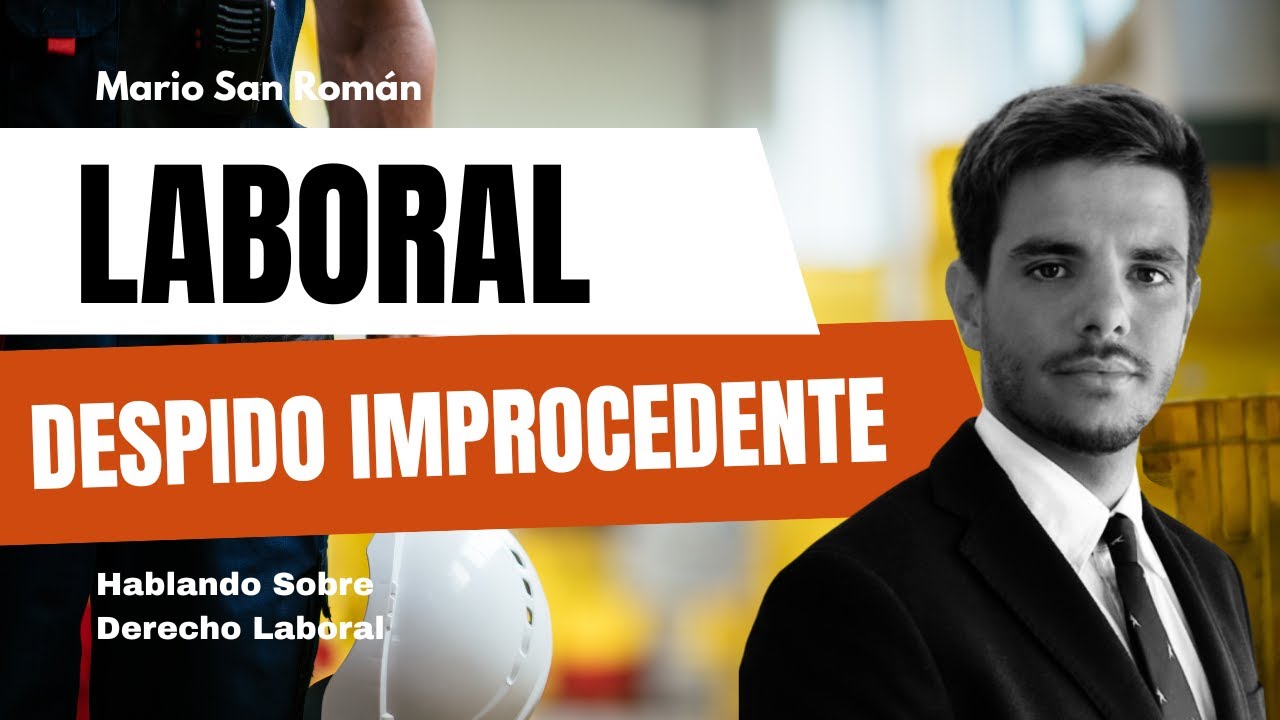 ¿Fue legal tu despido? Aprende qué hacer