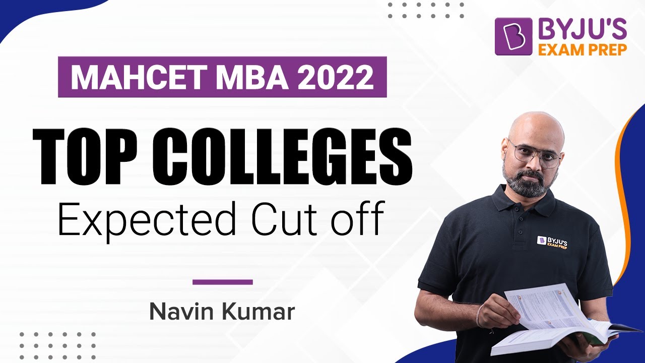 MAH CET MBA 2022 | CET Expected Cutoff for the Top MAHCET Colleges | Ace Your MBA CET Preparation