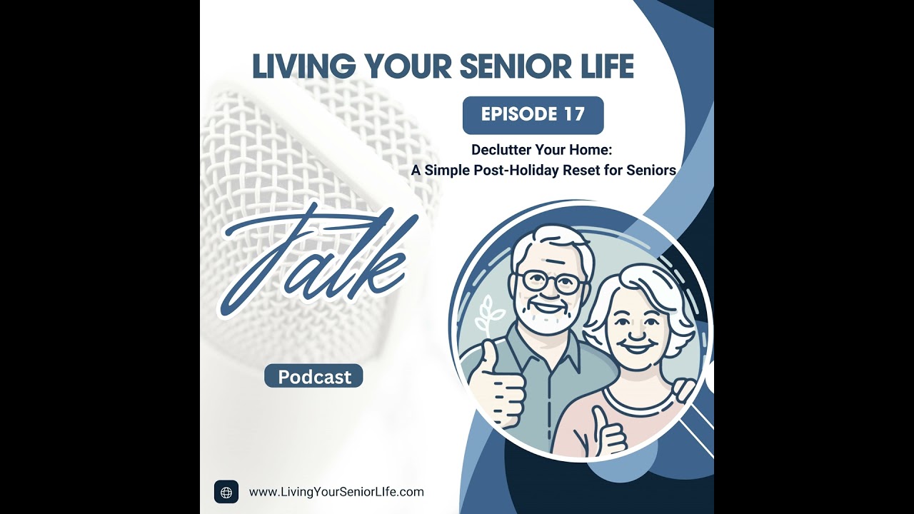 Declutter Your Home: A Simple Post-Holiday Reset for Seniors