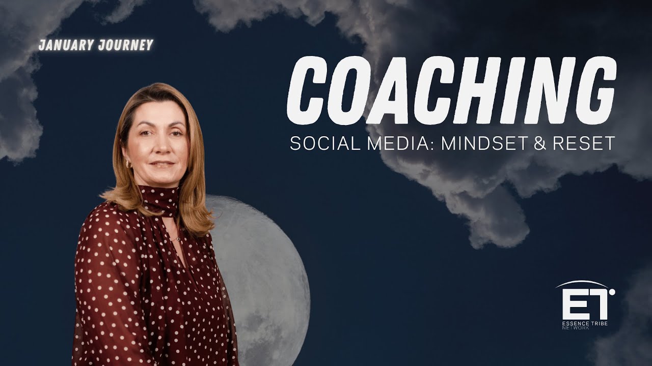January Journey - Social Media: Mindset & Reset