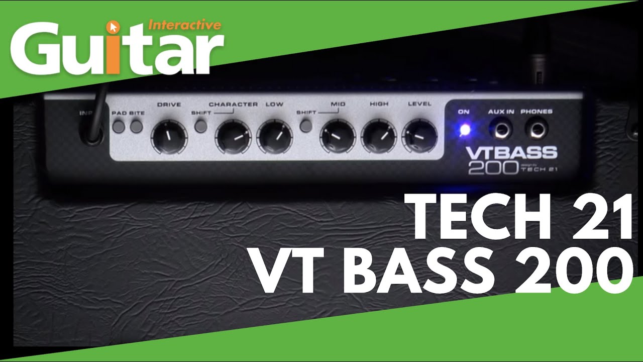 Tech 21 VT Bass 200 | Review