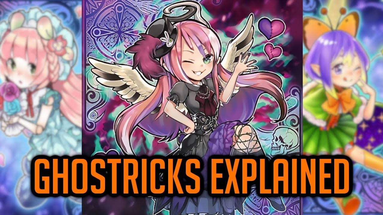 Ghostricks Explained In 25 Minutes [Yu-Gi-Oh! Archetype Analysis]