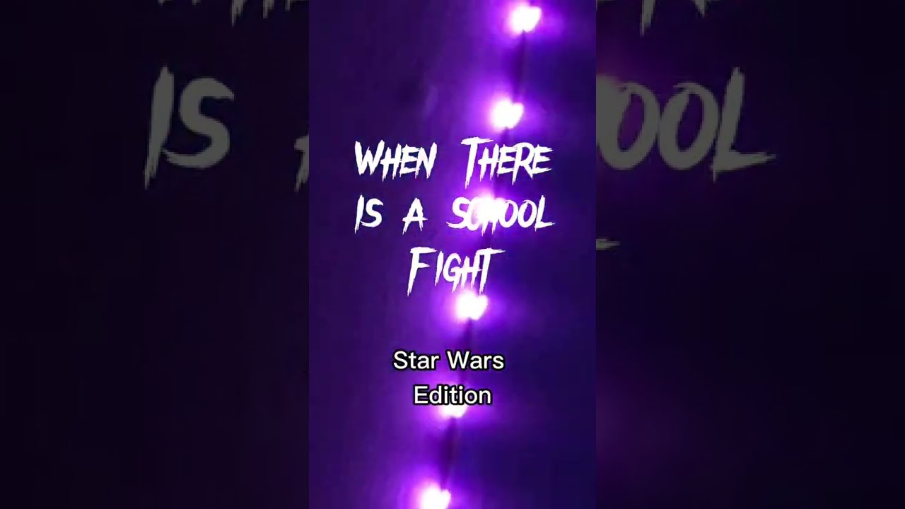 when there is a school fight star wars edition | hey mama edit