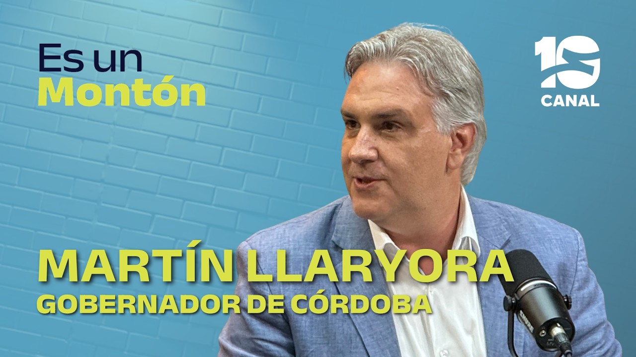 Mart&iacute;n Llaryora en ES UN MONT&Oacute;N!