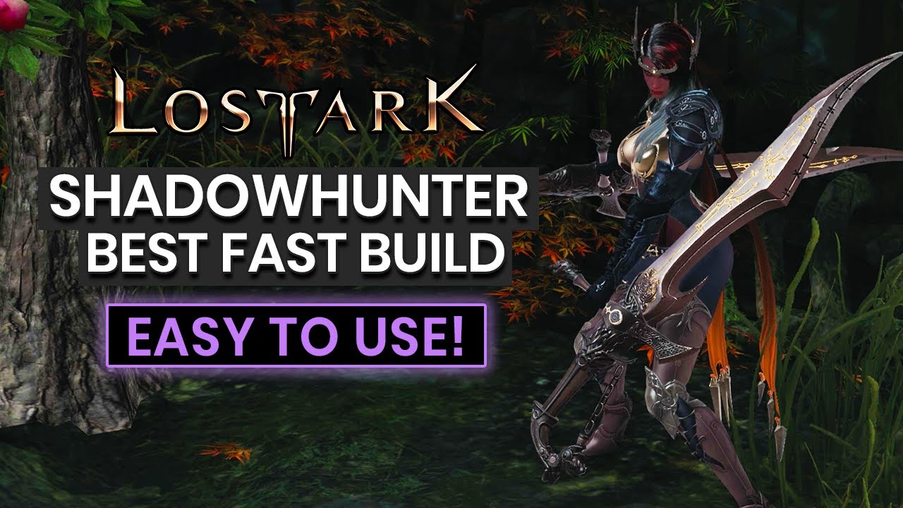 Lost Ark Shadowhunter Guide & How To Build A Strong Easy To Use Shadowhunter
