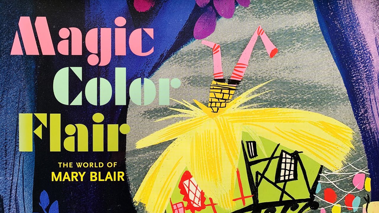 Magic Color Flair: The World of Mary Blair (Flick Through)