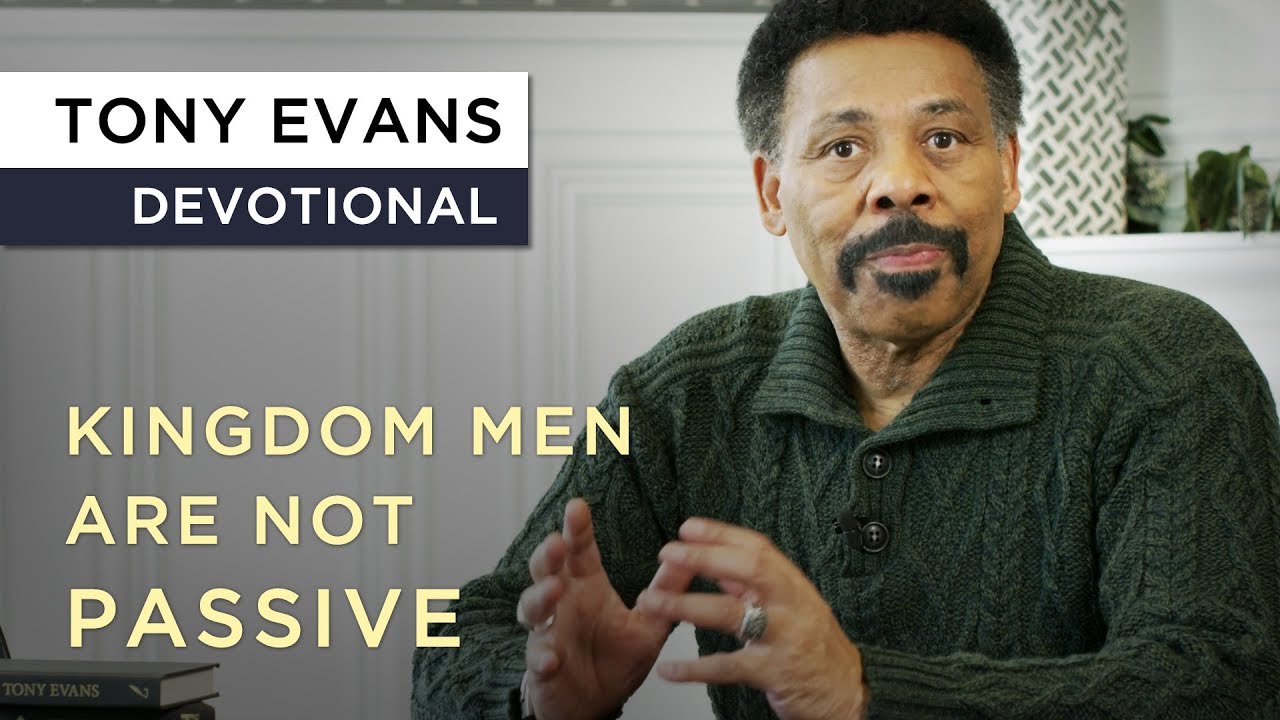 Claim Your Territory Kingdom Man | Devotional by Tony Evans