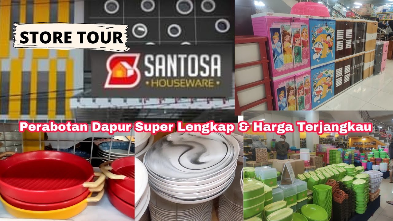 Store Tour Ep. 2 | Jalan - Jalan Ke Santosa Houseware Malang