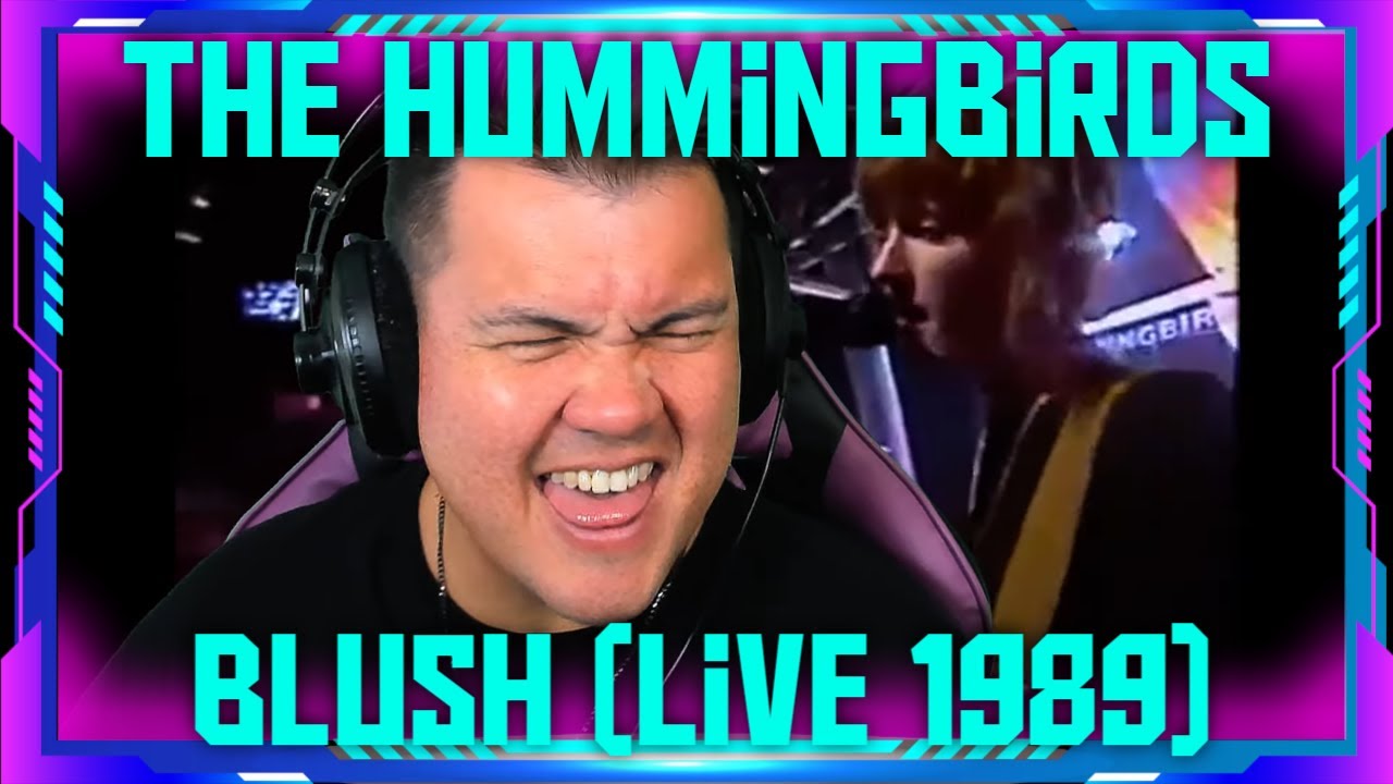 Reaction to the Hummingbirds BLUSH (Countdown 1989) | THE WOLF HUNTERZ Jon