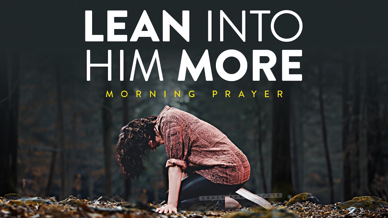 You Can Experience God Personally Today | A Blessed Morning Prayer