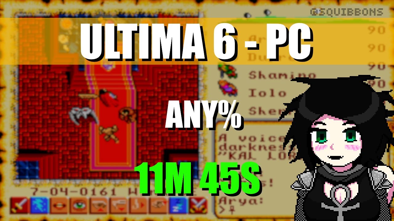 Ultima 6 (DOS) Any% 11m45s (Former WR)