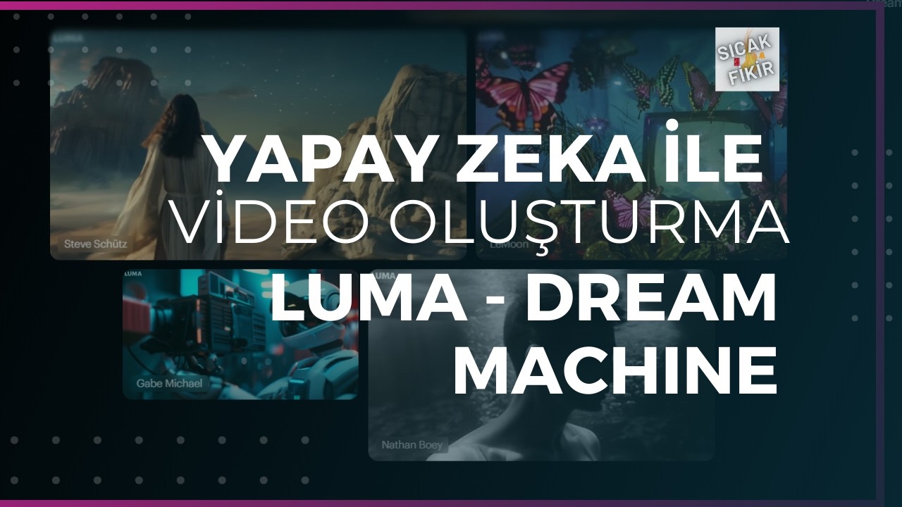 DREAM MACHINE AI - Yapay Zeka ile Video Oluşturma (ÜCRETSİZ) #dreammachine #LumaDreamMachine