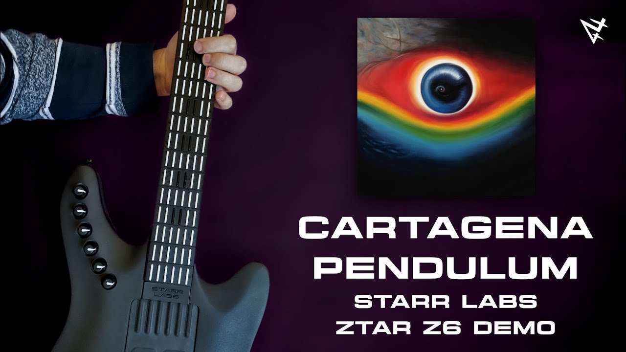 Cartagena - Pendulum - Live Starr Labs ZTAR Z6 Demo Cover