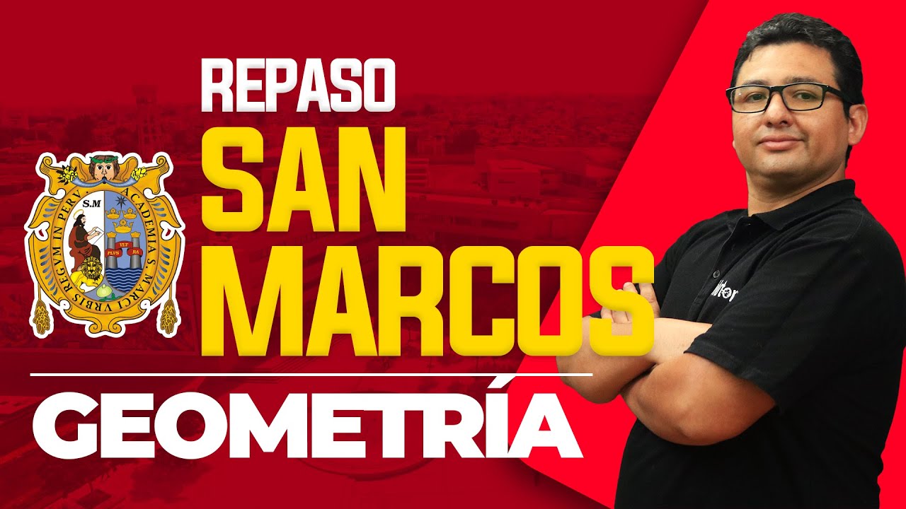 Repaso SAN MARCOS | Fijas Geometr&iacute;a SAN MARCOS