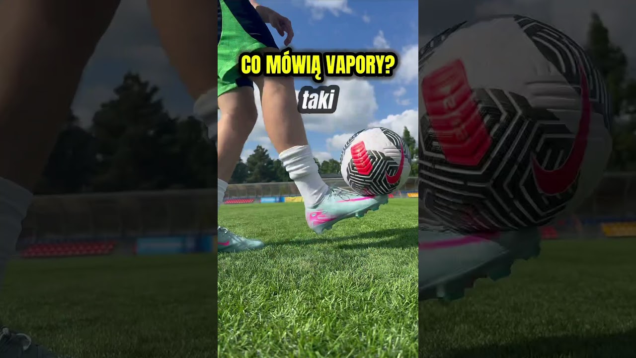 Co m&oacute;wią 🗣️ Nike Mercurial Vapor