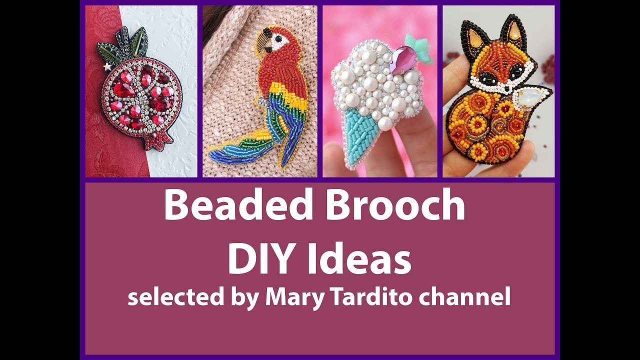 Beautiful Beaded Brooch Ideas – DIY Jewelry Ideas