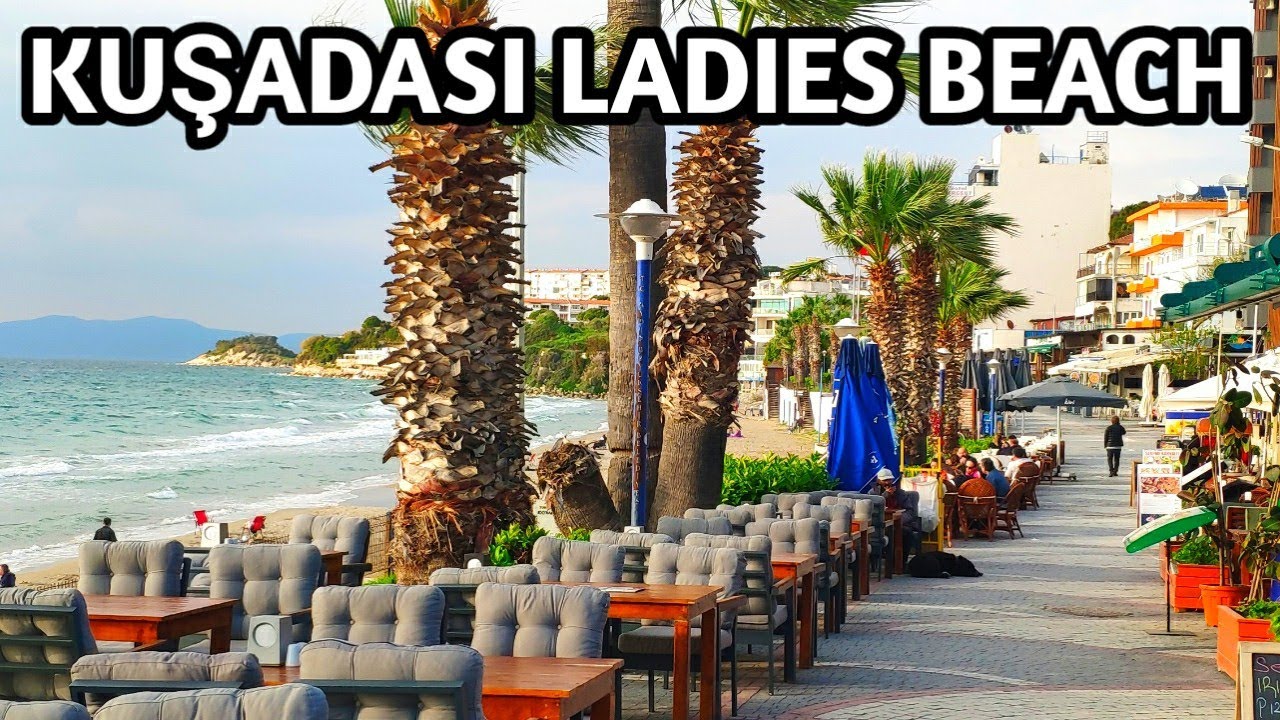 KUŞADASI TÜRKIYE TOUR | LADIES BEACH KUŞADASI ( Kadınlar Plajı ) Walking Tour | 3 April 2025 | 4k