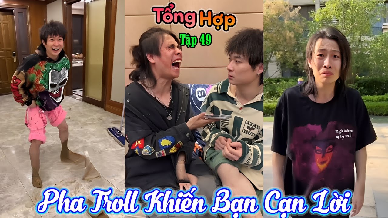 Tổng Hợp Pha Troll Khiến Bạn Cạn Lời Tập 49 | Cười Không Ngậm Được Miệng ( BIEN TV )