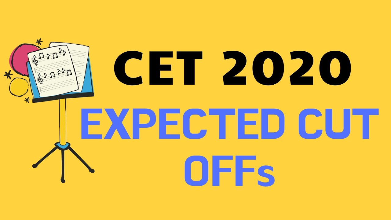 CET 2020 Expected Cut offs, Percentile, Normalisation. Detailed Analysis