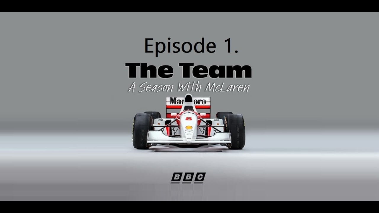 The Team - A Season with McLaren. Episode 1 - A Man For All Seasons