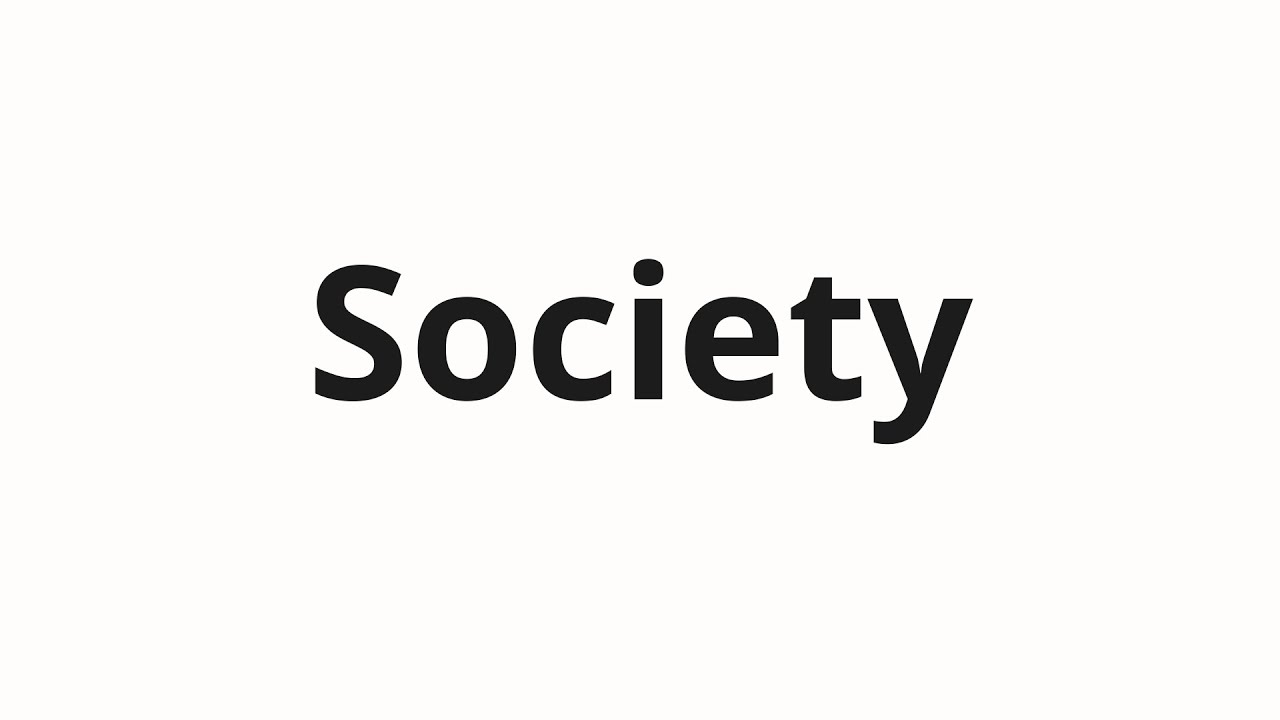 Как произносить Society