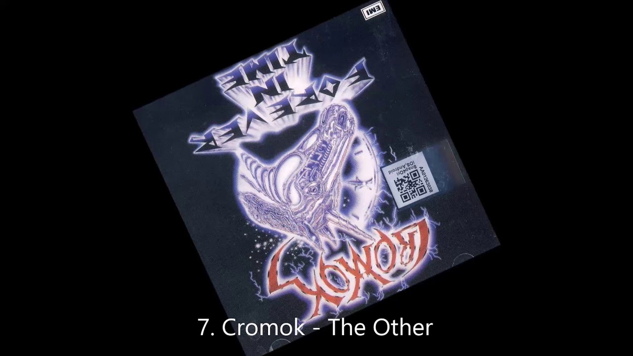 Cromok - The Other / Track 07 ( Best Audio )