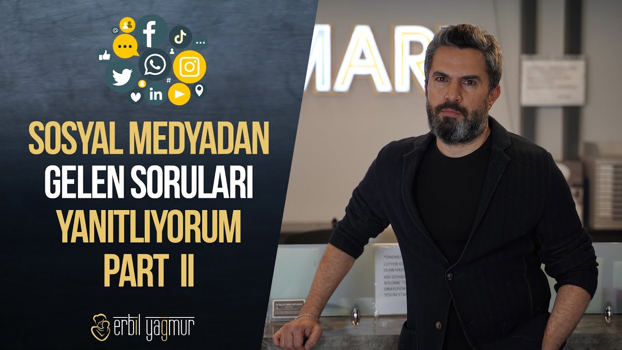 Sosyal Medyadan Gelen Tüp Bebek ile İlgili Soruları Yanıtlıyorum Part 2  I Op.Dr. Erbil Yağmur