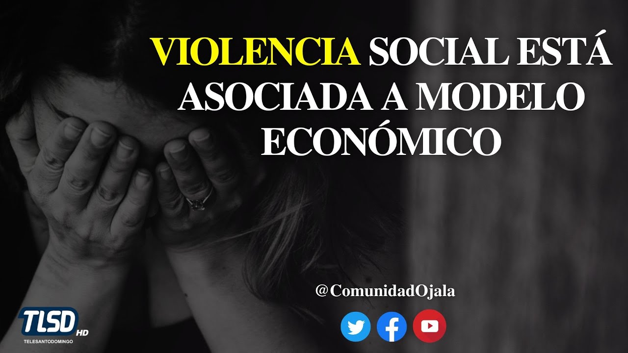|Ojalá 7Días| Estado, Gobierno y violencia social