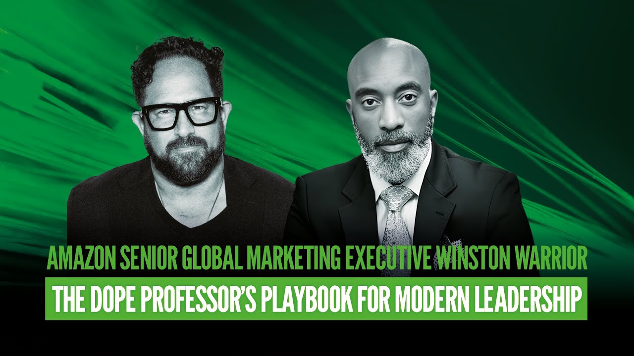 Amazon Marketing Executive Winston Warrior | The Dope Professor’s Playbook for Modern Leadership