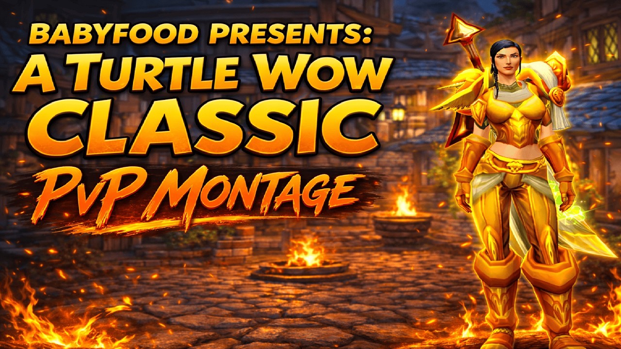 Babyfood Presents: A Turtle WoW Classic PvP Montage