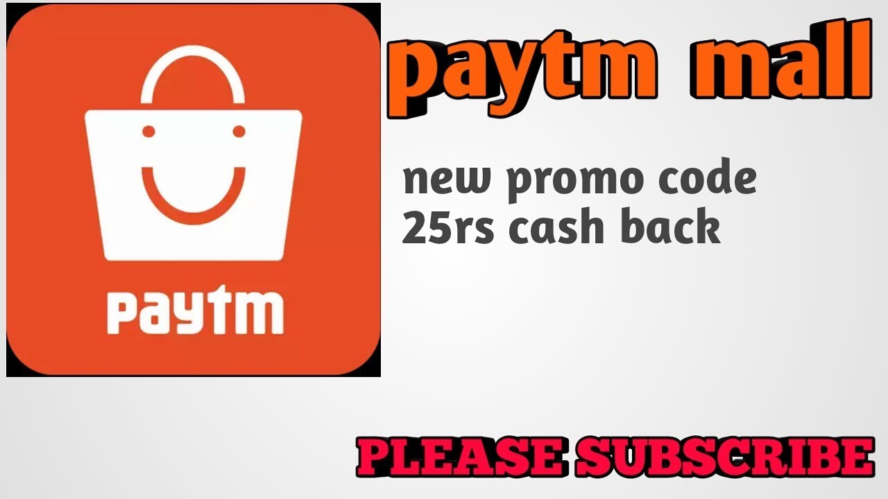 Paytm mall 25rs new promo code