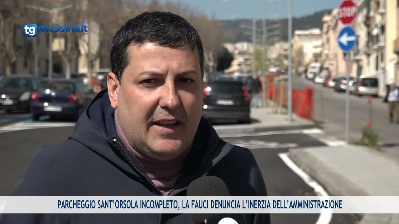 PARCHEGGIO SANT’ORSOLA INCOMPLETO, LA FAUCI DENUNCIA L’INERZIA DELL’AMMINISTRAZIONE