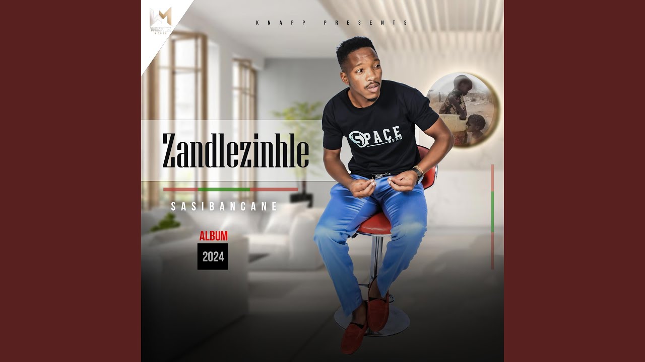 Sasibancane (feat. Kwazi Nsele)