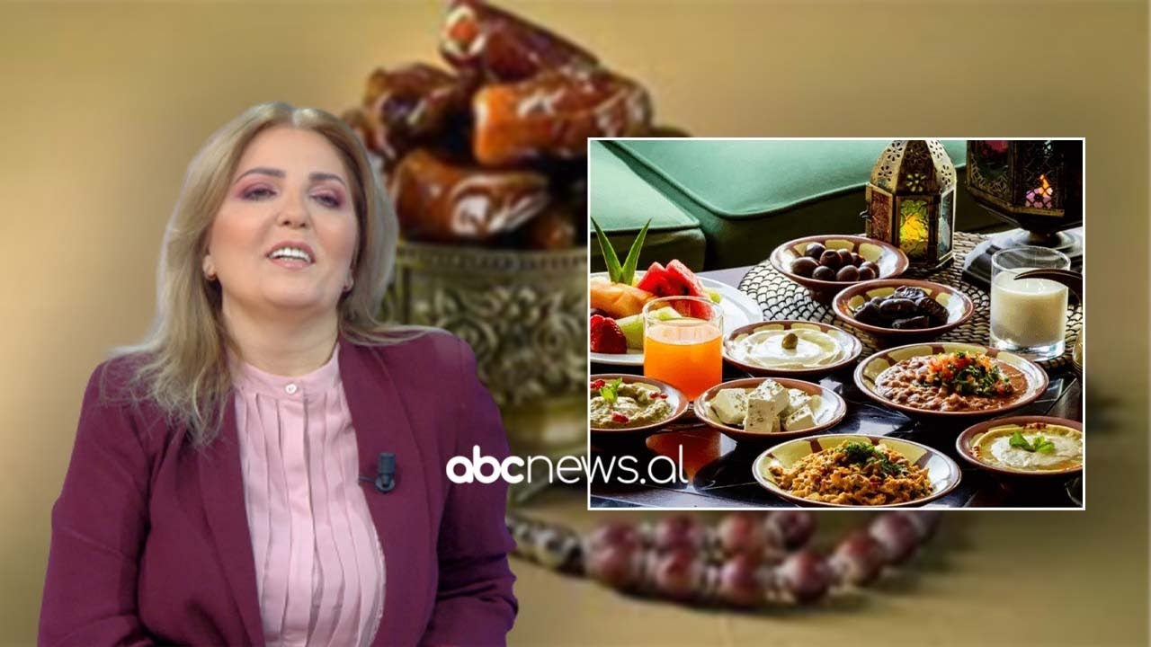 Muaji i Ramazanit, Daka jep këshillat, çfarë regjimi ushqimor duhet të ndjekim për agjërim