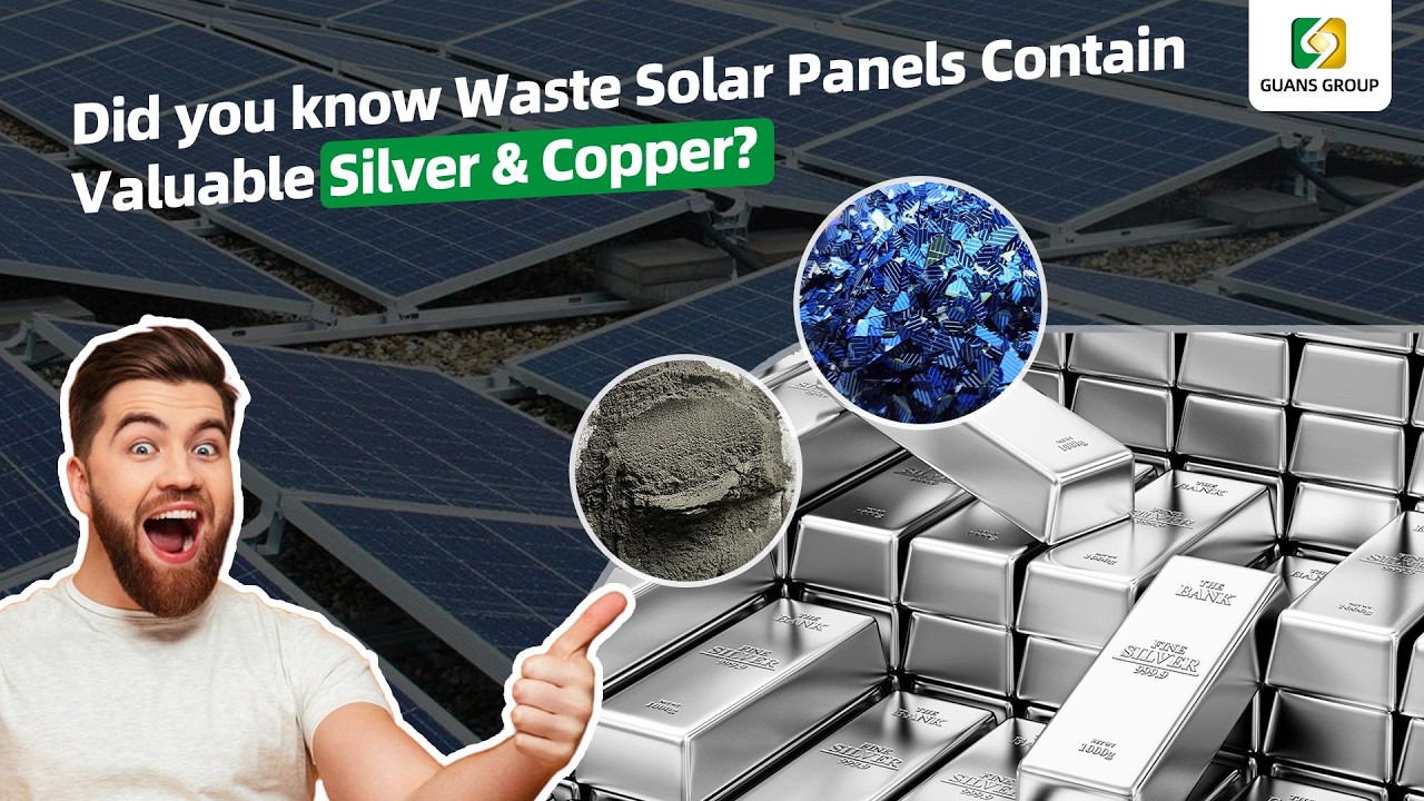How to Extract Silver from End-of-Life Solar Panels? &ndash; Silver Recovery Machine  #SilverPowder
