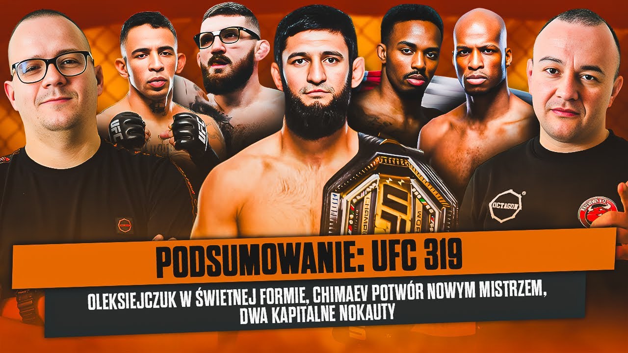 Wiwisekcja MMA #337: Husarz w kapitalnej formie, Chimaev nie dał szans Du Plessisowi | UFC 319