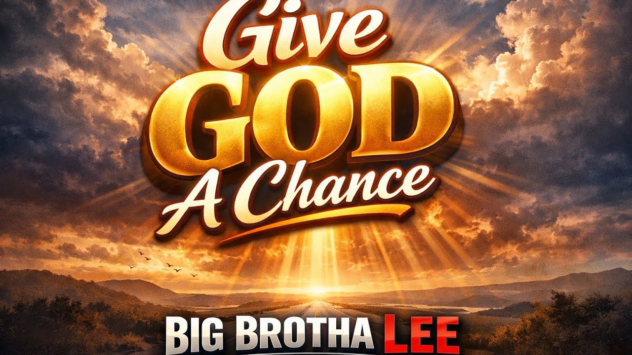 Give God A Chance 