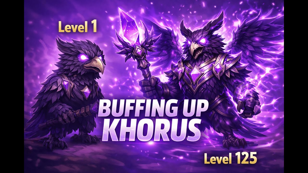 BUFFING UP KHORUS,HERO WARS DOMINION ERA