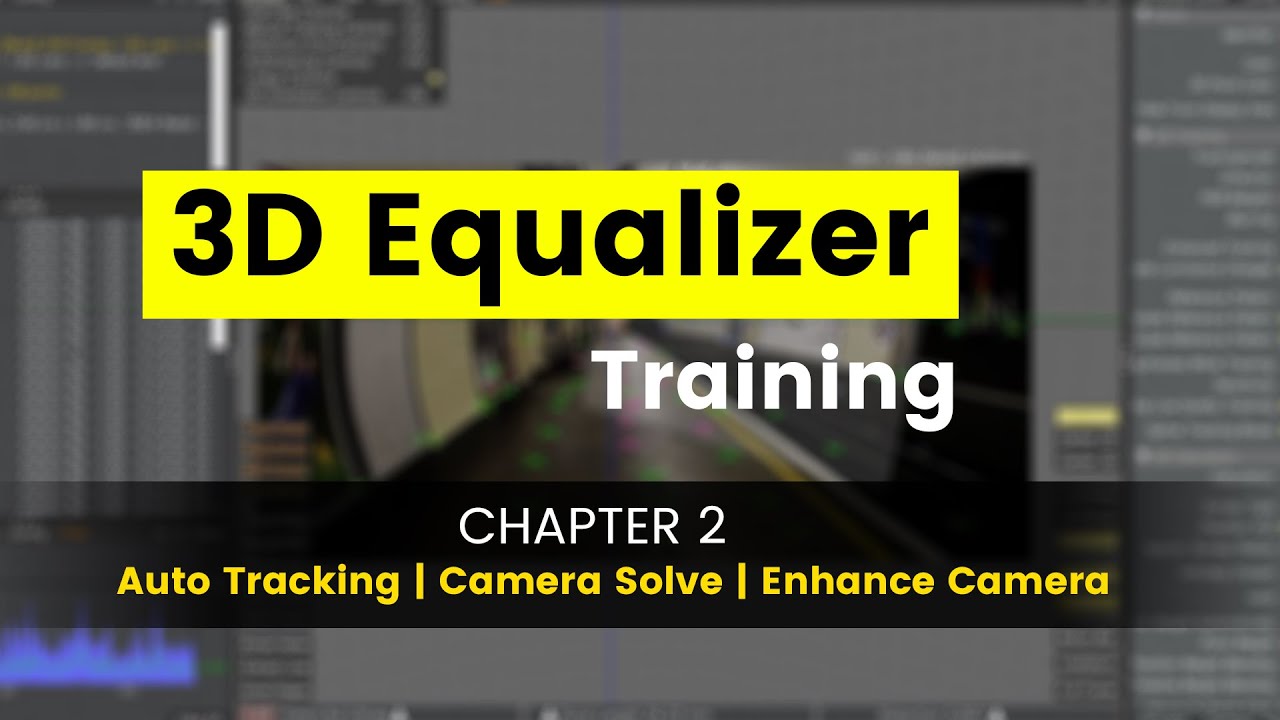 2. 3DEqualizer - Auto Tracking & Camera Solve & Enhance Scene in 3DEqualizer [Basic]🔥🔥 #VFXMentor