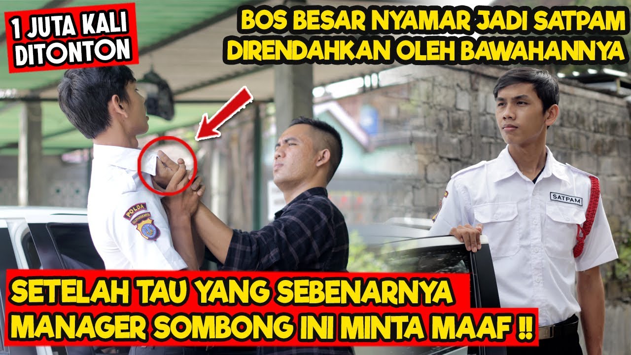 BOS BESAR NYAMAR JADI SATPAM, DIRENDAHKAN OLEH BAWAHANNYA ! HINGGA AKHIRNYA - Inspirasi Kehidupan