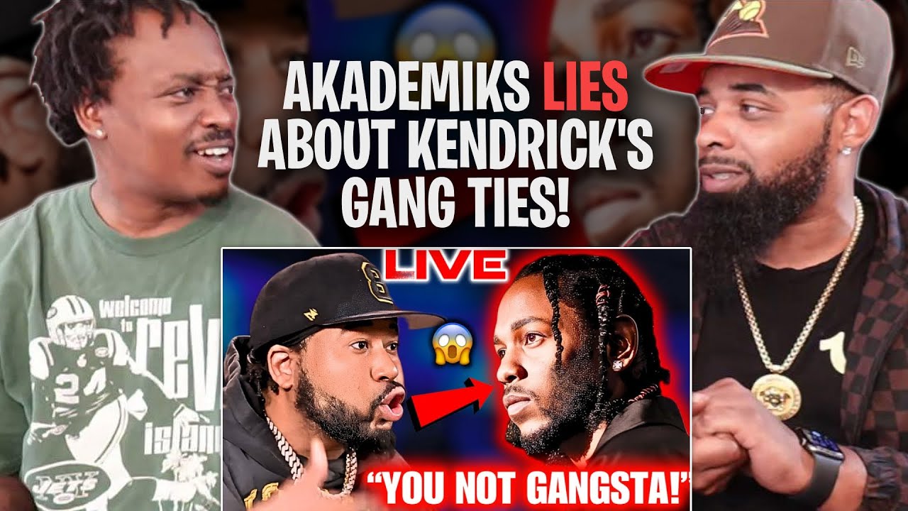 AKADEMIKS LIES ABOUT KENDRICK LAMAR’S GANG TIES! REACT
