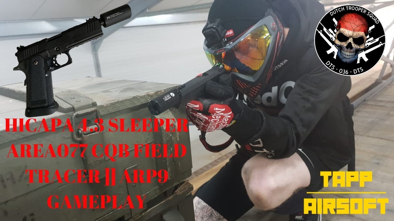 HICAPA 4.3 SLEEPER || AREA077 CQB || TRACER ARP9