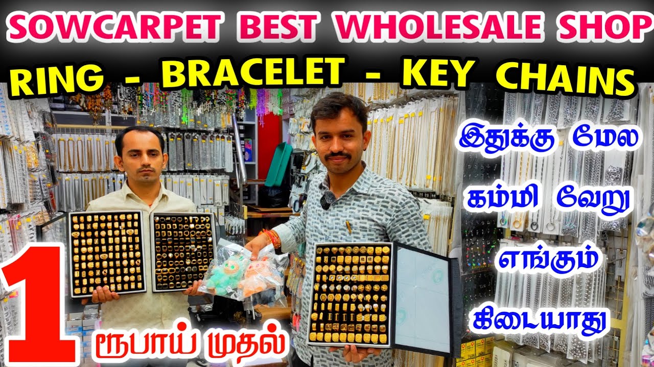 Sowcarpet Cheap Best Rings, Key Chains, Cupels Rings, Bracelet, Chains,Sowcarpet Best Wholesale Shop