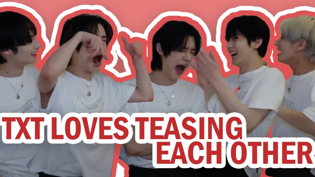TXT teasing each other for 9 mins 30 seconds