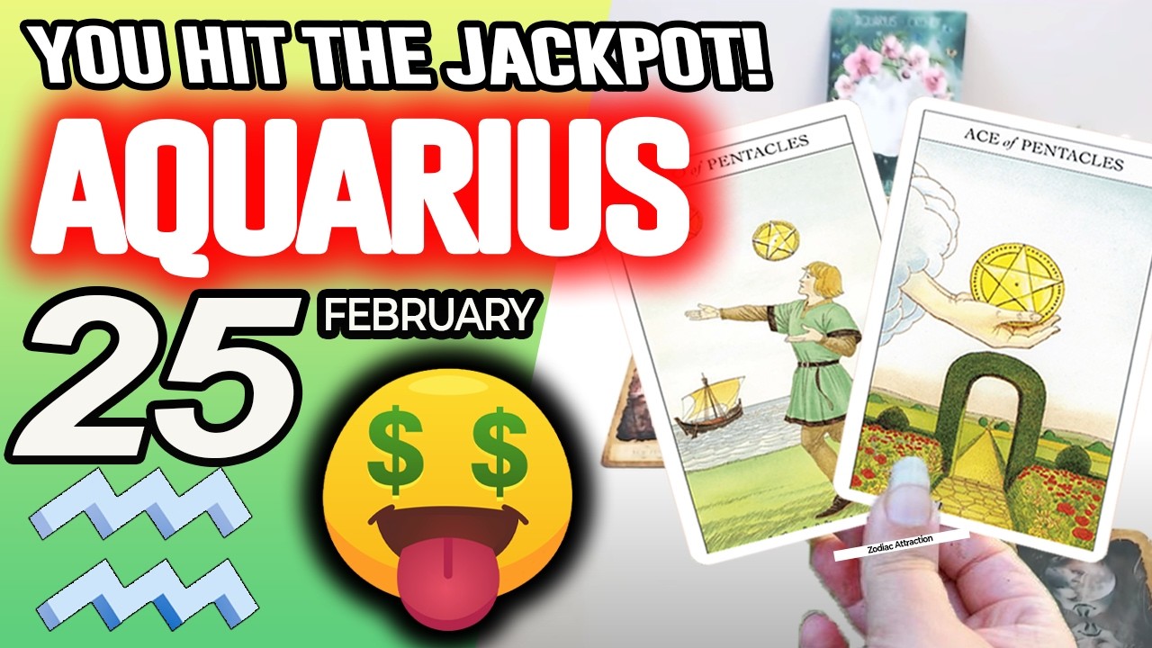 Aquarius ♒🤑 YOU HIT THE JACKPOT!💲💰 horoscope for today FEBRUARY 25 2026 ♒ #aquarius tarot FEBRUARY