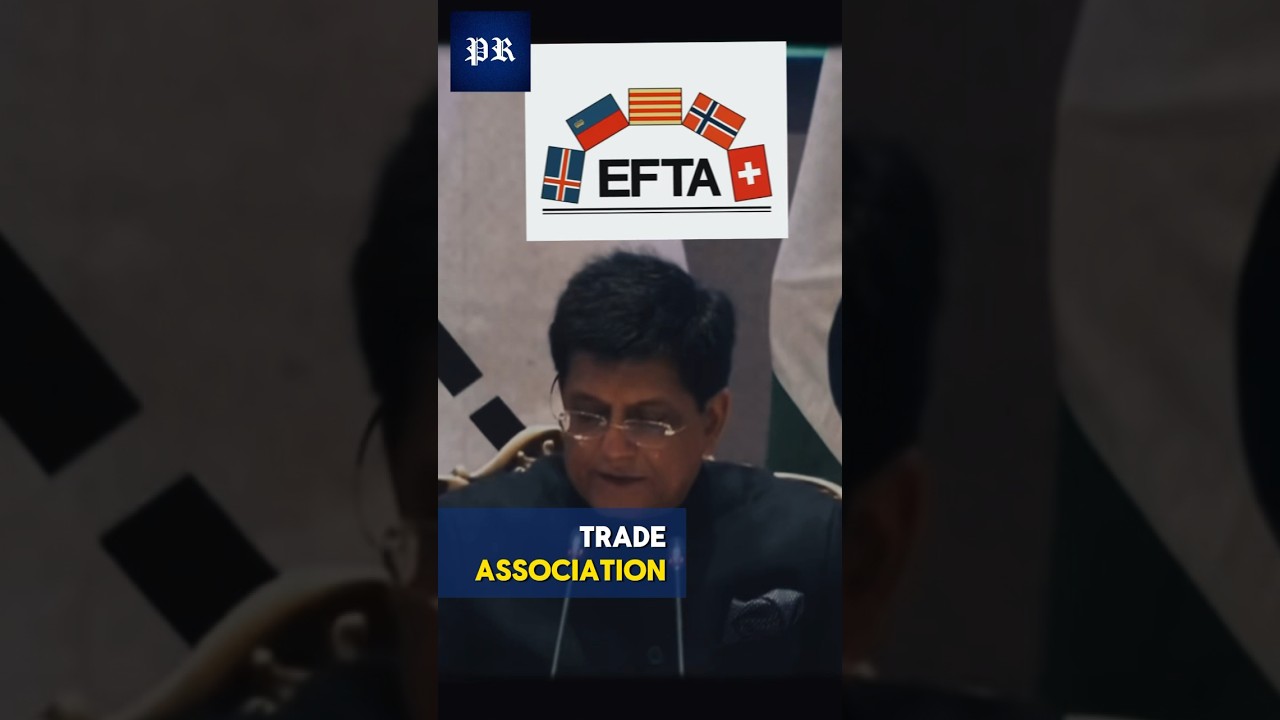 India announced a landmark free trade deal with EFTA marking a shift in its trade policy