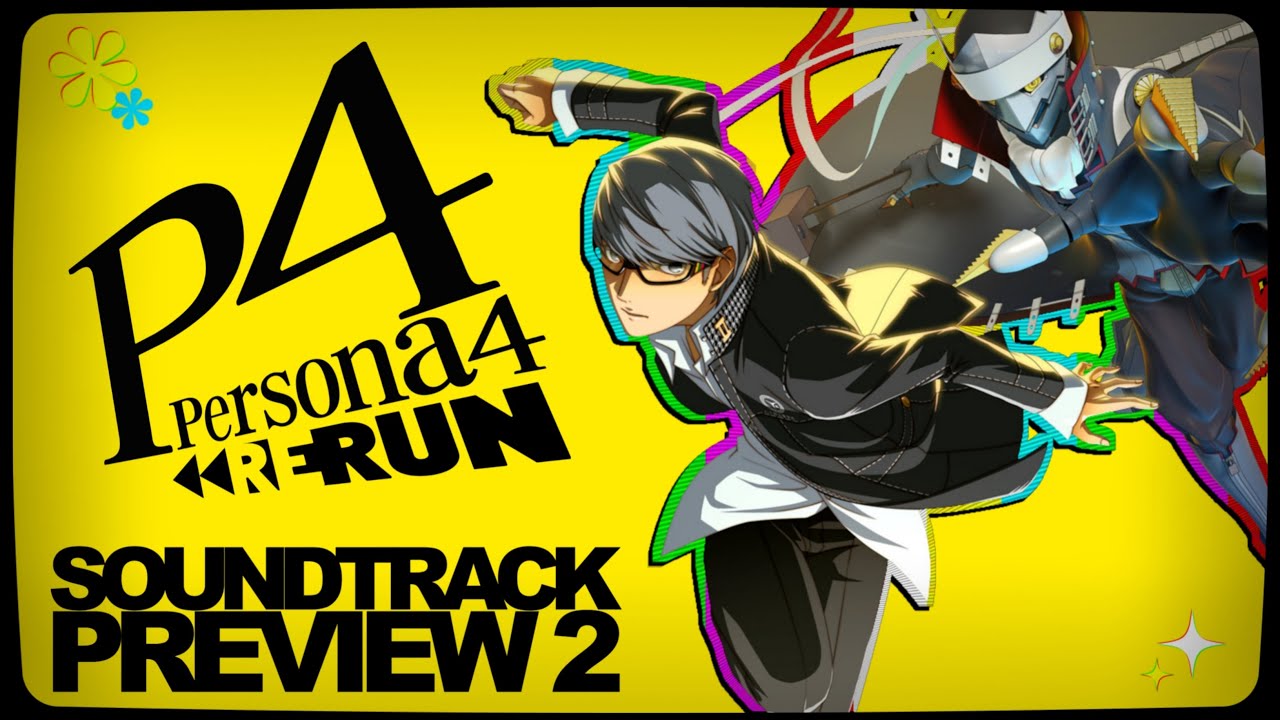 Persona 4 Rerun &ndash; Soundtrack Preview 2 | P4R Imagining Project